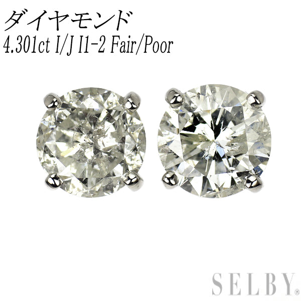 新品 Pt900 ダイヤモンド ピアス 4.301ct I/J I1-2 Fair/Poor